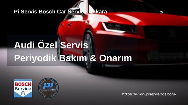 Audi Özel Servis Ankara | Periyodik Bakım & Onarım - Pi Servis