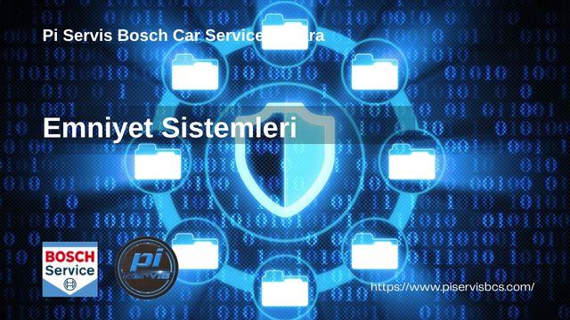 Emniyet Sistemleri