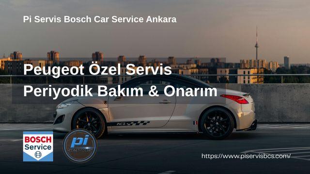 Peugeot Özel Servis Ankara