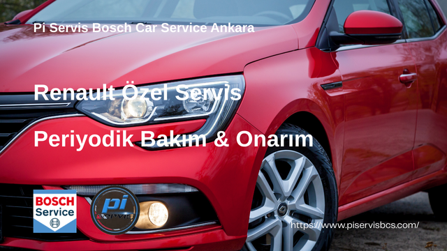 Ankara Renault Özel Servis  - Periyodik Bakım & Onarım - Pi Servis