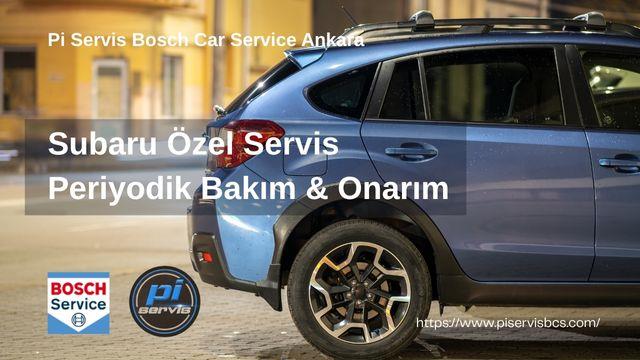 Subaru Özel Servis Ankara